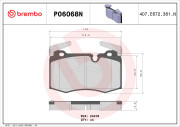 P06068N Sada brzdových destiček, kotoučová brzda PRIME LINE - Ceramic BREMBO