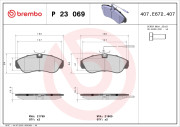 P 23 069 Sada brzdových destiček, kotoučová brzda PRIME LINE BREMBO